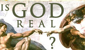 Is God Real?